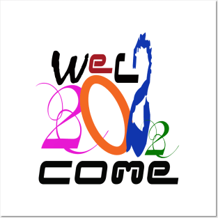 Welcome 2022 Posters and Art